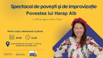 afis 2 spectacol de povesti 30 iunie 2024